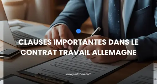 Clauses importantes dans le contrat travail Allemagne